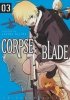 CORPSE BLADE VOL 03 TP [9781787743540]